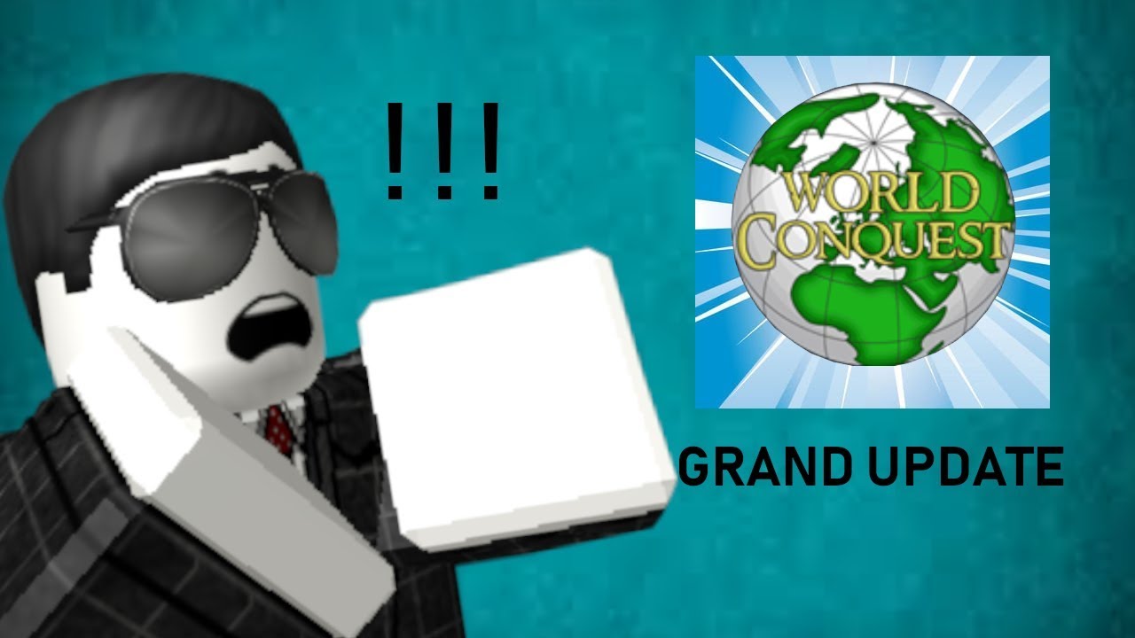 Roblox World Conquest Grand Update By Jojox - roblox world conquest answers