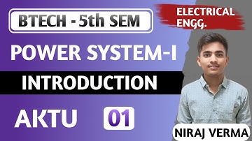 Lec-1|Power System-1|Btech -5th Semester|Electrical Engineering #btech #power_system #aktu