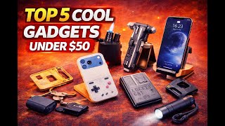 5 Cool Gadgets Under $50 That Feel Way More Expensive  Best Budget Tech 2026