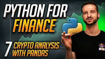 Master Financial Analysis with Pandas – Python For Finance, Chapter 7