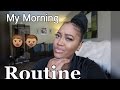 My Realistic Morning Routine | Mommy mode