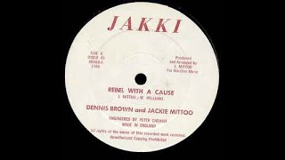 Dennis Brown U0026 Jackie Mittoo  Rebel With A Cause youdub Selection