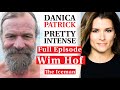 Wim Hof | PRETTY INTENSE PODCAST EP. 61