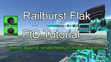 From The Depths Tutorial: Railburst Flak CIWS for missile defense