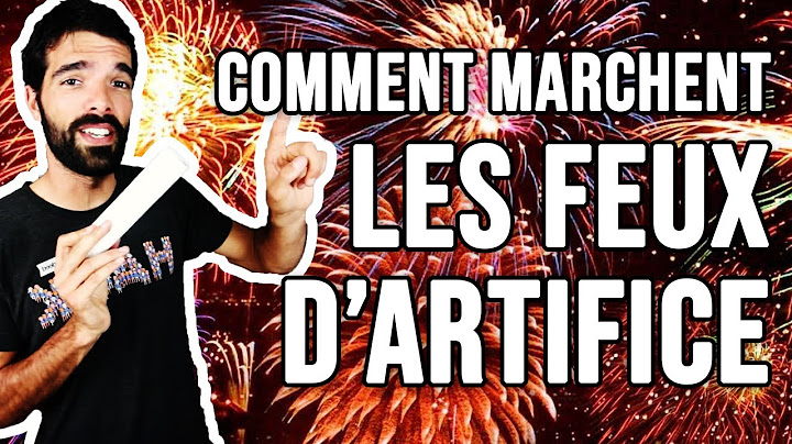 LA SCIENCE DES FEUX D'ARTIFICE
