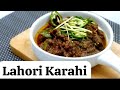 Lahori karahi  but karahi  truck adda karahi  desi food  chef irfan wasti