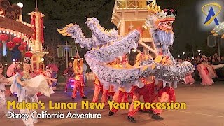 Mulan’s Lunar New Year Procession 2017 at Disney California Adventure