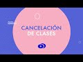 Cancelación de clases