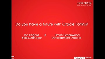 Do you have a future with Oracle Forms?   full