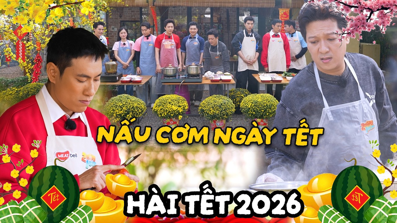 Tết 2026 - Dương Lâm NẤU ĂN NGÀY TẾT, lăn xả vào bếp cùng anh em 2 Ngày 1 Đêm