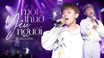 Một Thuở Yêu Người - Hồ Văn Cường | Official Music Video | Mây Sài Gòn