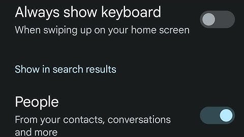 How to enable or disable the keyboard from showing when you swipe up from the home screen Android 14
