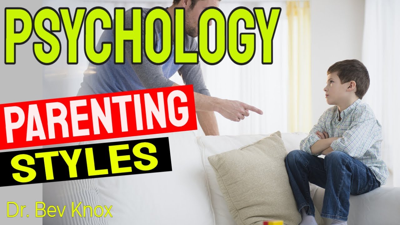 Parenting Styles & Temperament - YouTube