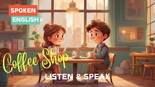English Conversation For Coffee Shop Scenes丨English Speaking Practice丨English For Beginners