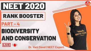 NEET Biology | Biodiversity and Conservation | NEET 2020 | Rank Booster Part-4 | Vedantu