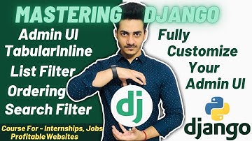 Django Admin Tutorial | Fully Customize Django Admin UI | Adding Related Relationship in Admin Panel