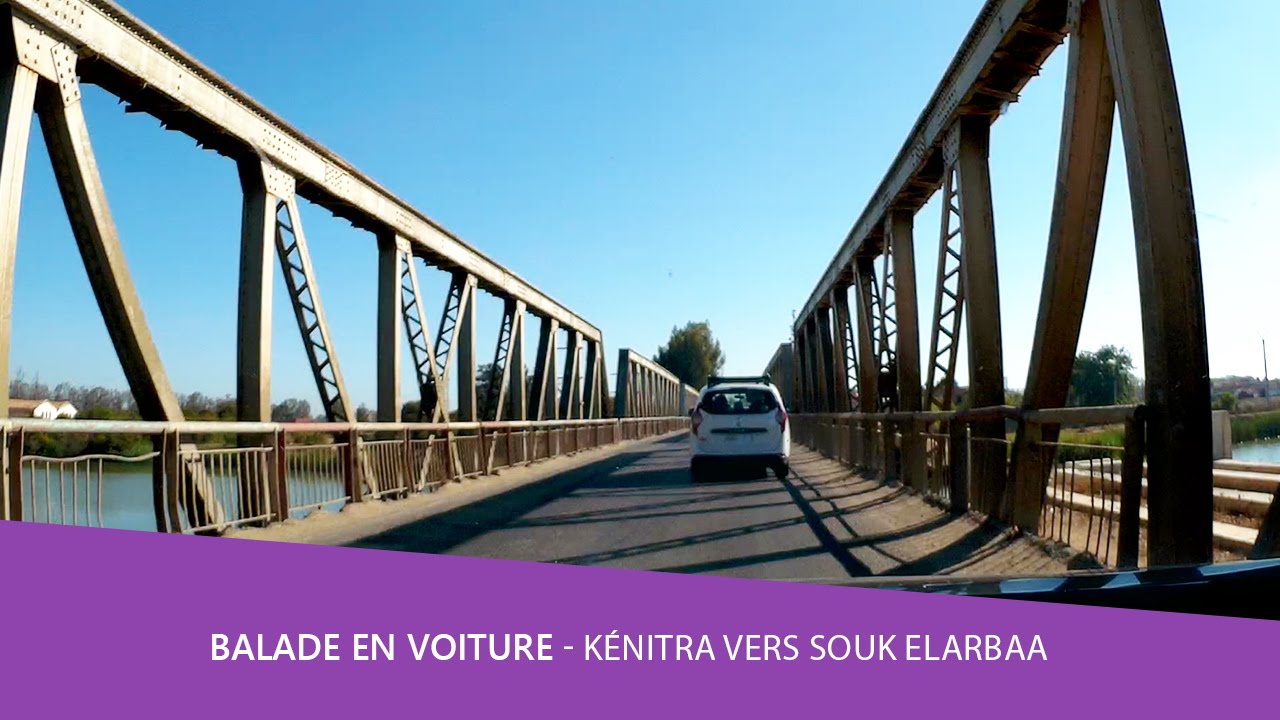 Balade voiture 🚘 Kénitra vers souk Elarbaa - Maroc