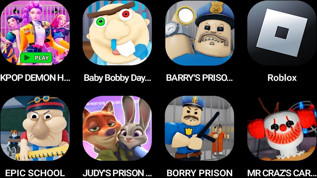 KPOP DEMON HUNTERS,Baby Bobby Daycare,BARRY'S PRISON RUN,Roblox,EPIC SCHOOL,JUDY'S PRISON RUN.