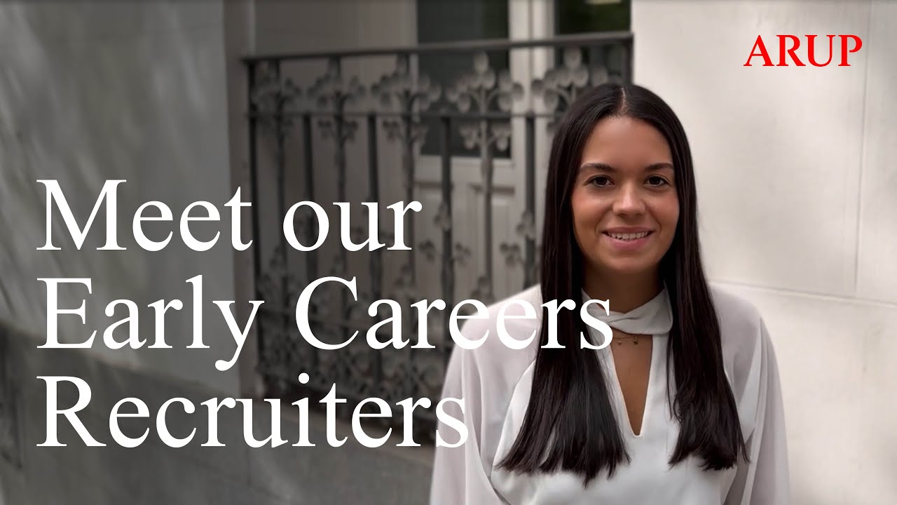 Working in Early Careers Recruitment at Arup - YouTube
