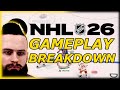NHL 26 OFFICIAL GAMEPLAY BREAKDOWN