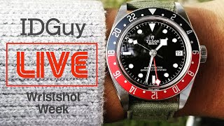 What Watch Are You Wearing At Home? (Part 4) - WRIST-SHOT WEEK - IDGuy Live