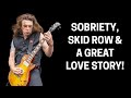 SOBRIETY, Skid Row, and a GREAT Love Story | Scotti Hill “Everybody’s in on the joke but you...”