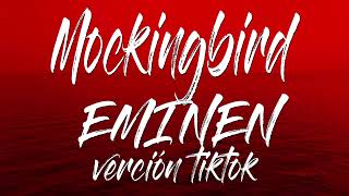 Eminem - Mockingbird (TikTok) 🤩