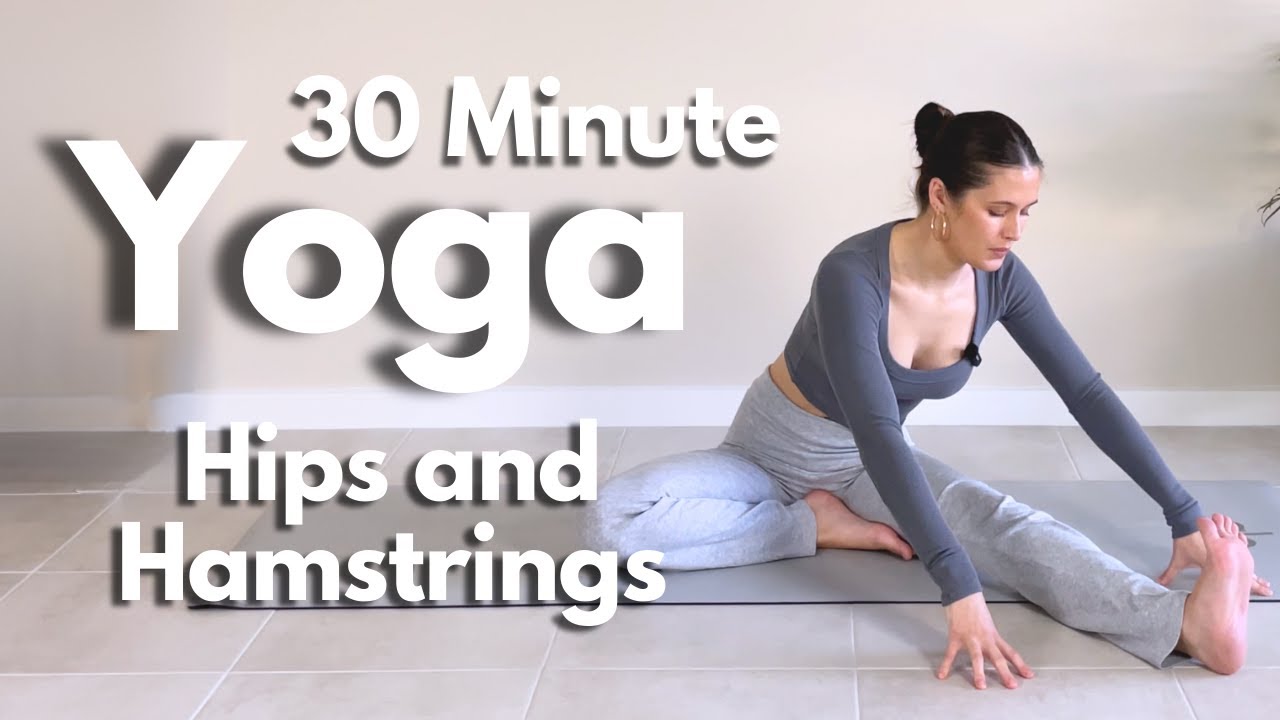 Yoga Stretch for Hips and Hamstrings | Slow Deep Stretch for All Levels ...