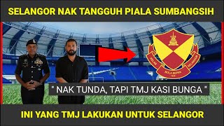 TERKINI: TMJ BERI HADIAH KEPADA SELANGOR FC TANPA DISEDARI 🔥🔥