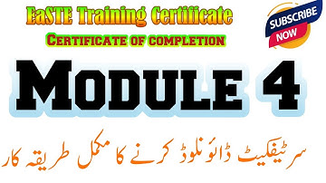 How to Download EasTE Training Module 4 Certificate?