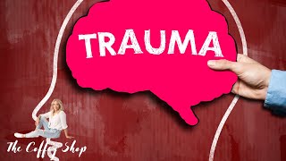 What IS Trauma and How to Eliminate It | Paige Coffey | The Coffey Shop