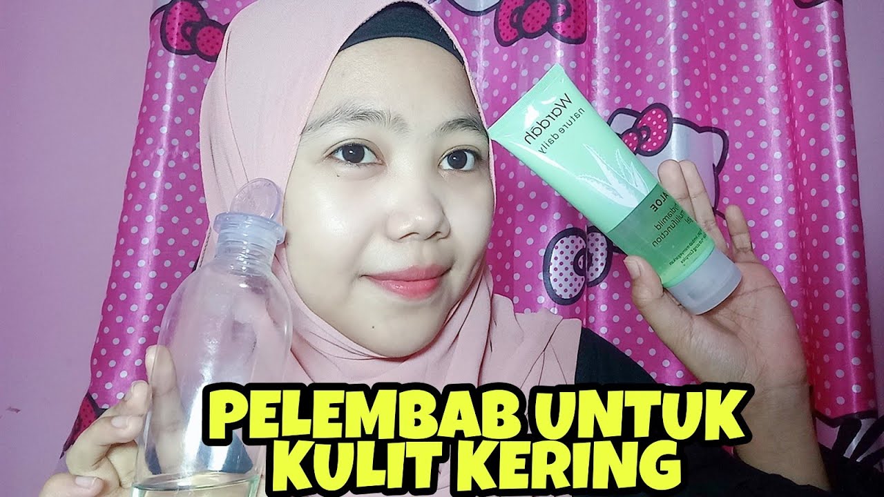 Pelembab untuk kulit kering - YouTube