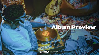 URBOYTJ - URMAN - ALBUM PREVIEW