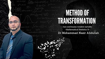 Method of Transformation - two continuous random variable