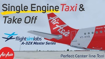 [P3Dv4.1] Fslabs A320 Single Engine Taxi at Bangalore Airport.