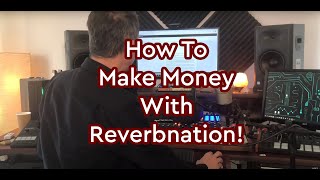 How to make money with Reverbnation song licensing