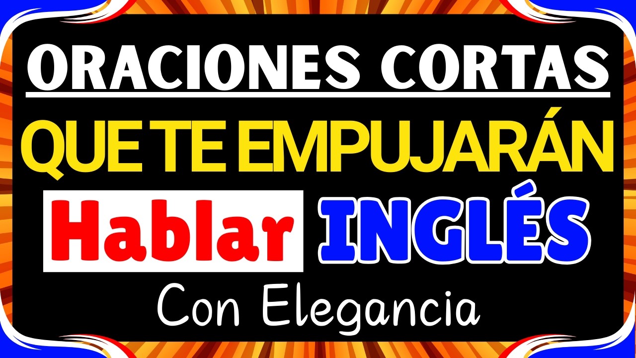 Habla Inglés Sin Pensarlo | Frases Cortas que Sí Usan los Nativos