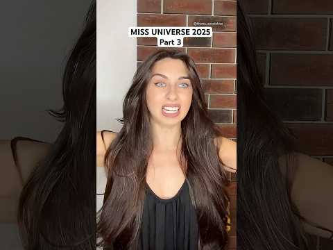 Miss Universe 2025 Part 3 Missuniverse2025
