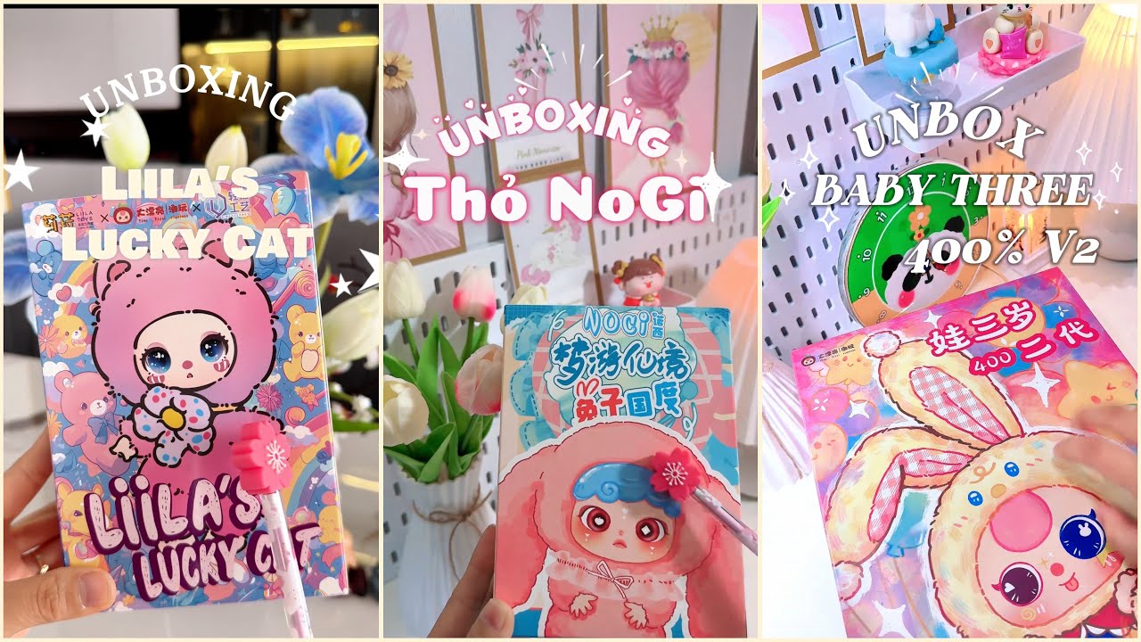 (TỔNG HỢP) Video UNBOX các loại Blindbox Hot  hiện nay :Baby Three, Kimmon, MiGo , Yaya mini,…