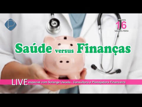 Saúde versus Finanças