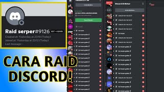 Tutorial Raid Discord Ampe Rata Jadi Kenangan  Tutorial Raid Discord