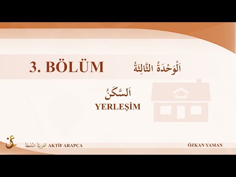 AKTİF ARAPÇA 3 - BEYNE YEDEYK 1.CİLT 3.ÜNİTE (AİLE)(YERLEŞİM)