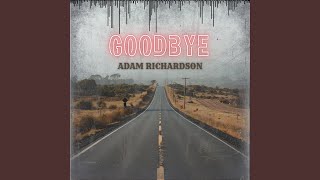 Goodbye