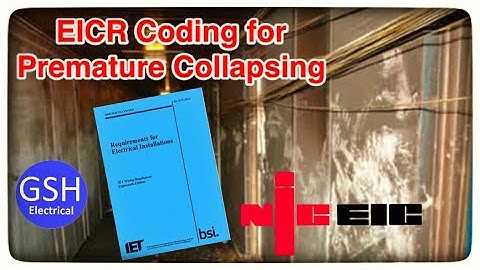 EICR Coding from the NICEIC and ELECSA for Premature Collapsing of Surface Wiring Systems BS7671