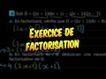 Mathématiques - Exercice pour s&#39;entraîner à la factorisation