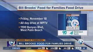 Bill Brooks' Food For Families Food Drive at WPTV on Friday