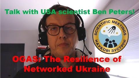 Promo (Ben Peters, USA, on-line 15.03) OGAS: The Resilience of Networked Ukraine