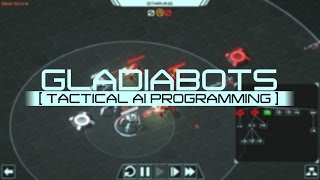 Gladiabots Gameplay - Build Your Own AI Controlled Battlebots - First Look And Impressions