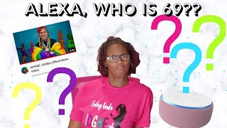 ALEXA| WHO IS TEKASHI | 6ix9ine | ECHO DOT | FUNNY | PART1