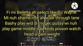 Chronic Law - Good name (Official Lyrics w audio)